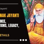 Guru Nanak Jayanti: Significance, Celebrations, Legacy, Teaching